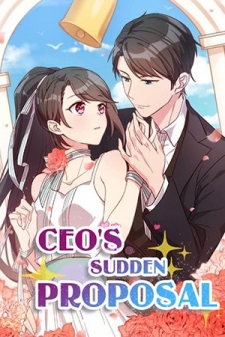 Ceo's Sudden Proposal