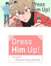 Dress Him Up