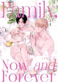 Family, Now and Forever