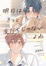 Https://www.mangaupdates.com/series/lloj67w/ashita-wa-kitto-tomodachi-janai-yone