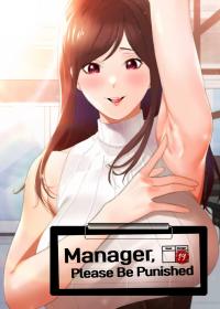 Manager, Please Scold Me