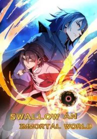 Swallow An Immortal World
