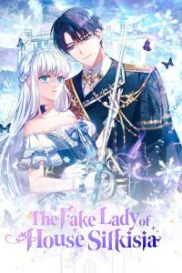 The Fake Lady of House Silkisia